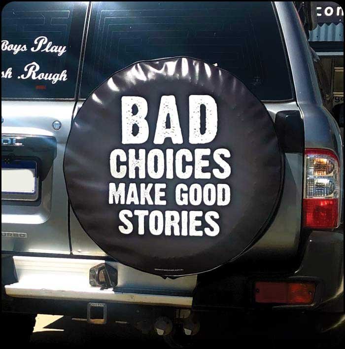 Bad Choices Tyre Wheel Cover