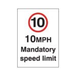 10 mph Mandatory Speed Limit Signs