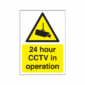 24 Hour CCTV In Operation Signs